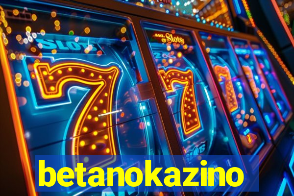 betanokazino