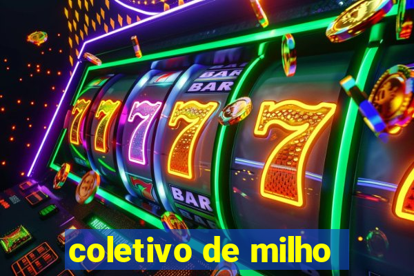 coletivo de milho