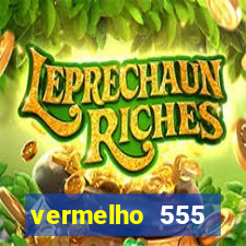 vermelho 555 plataforma de jogos