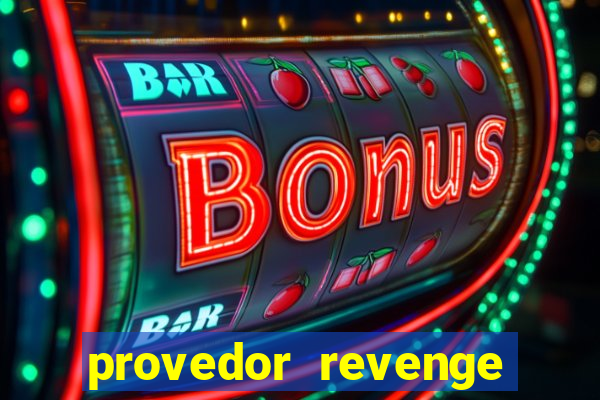 provedor revenge slots demo