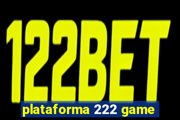 plataforma 222 game