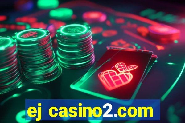 ej casino2.com