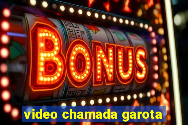 video chamada garota