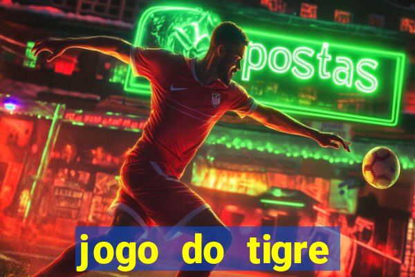 jogo do tigre minimo 1 real