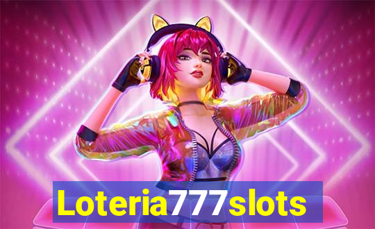 Loteria777slots