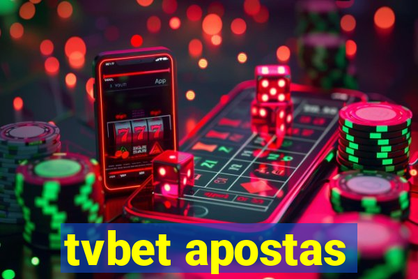 tvbet apostas