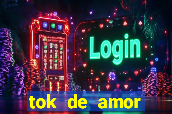 tok de amor boutique santos