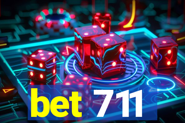 bet 711