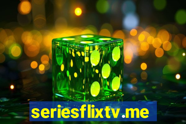 seriesflixtv.me