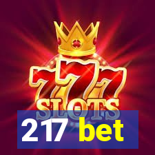 217 bet