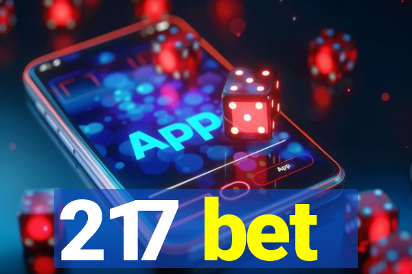 217 bet