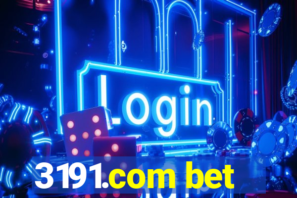 3191.com bet