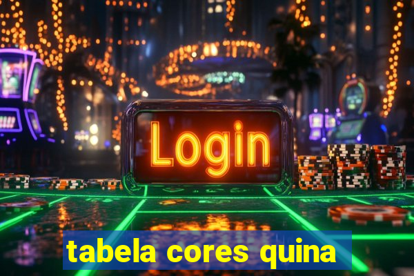 tabela cores quina