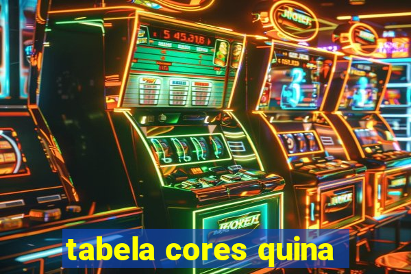 tabela cores quina