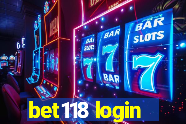 bet118 login