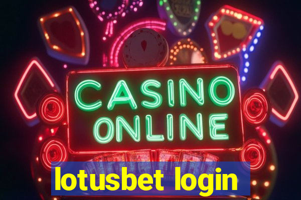 lotusbet login