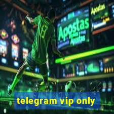 telegram vip only