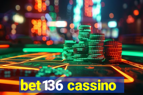 bet136 cassino