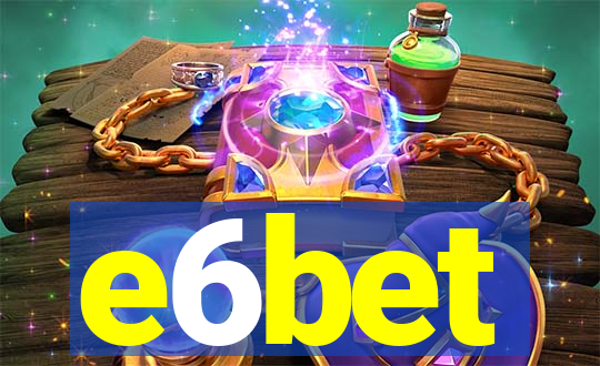 e6bet