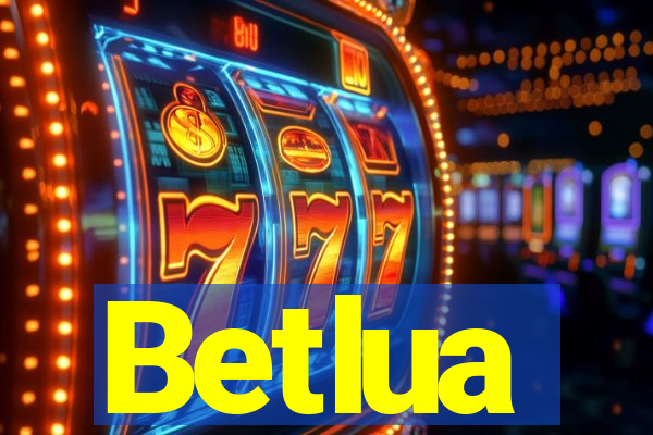 Betlua