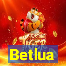 Betlua