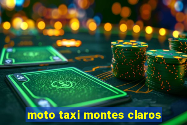 moto taxi montes claros