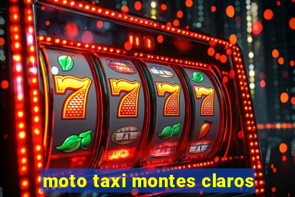 moto taxi montes claros