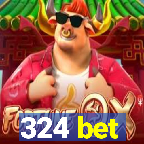 324 bet