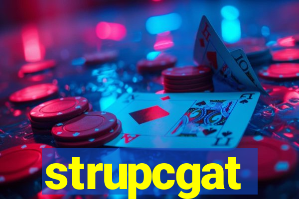 strupcgat