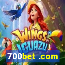 700bet .com