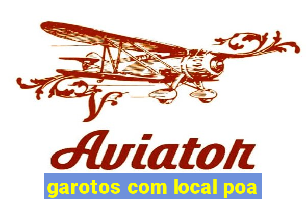 garotos com local poa