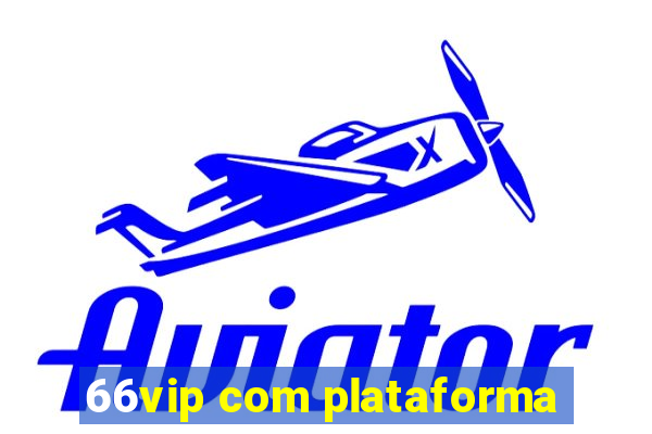 66vip com plataforma