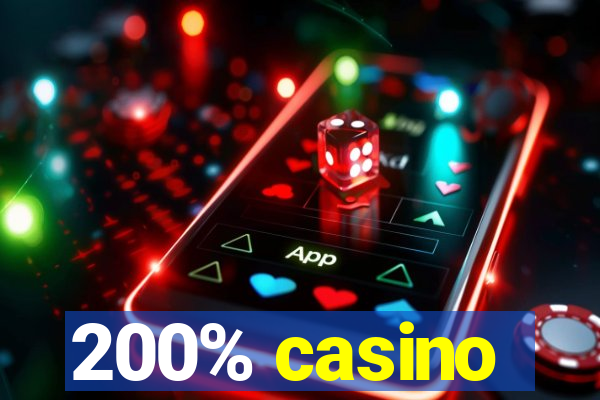 200% casino