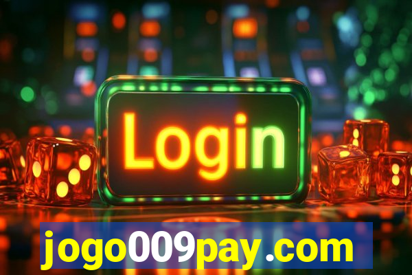 jogo009pay.com