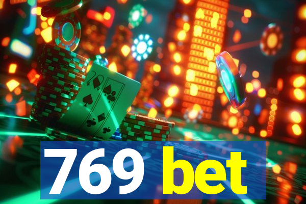 769 bet