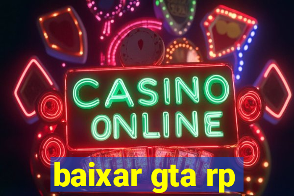 baixar gta rp