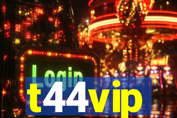 t44vip