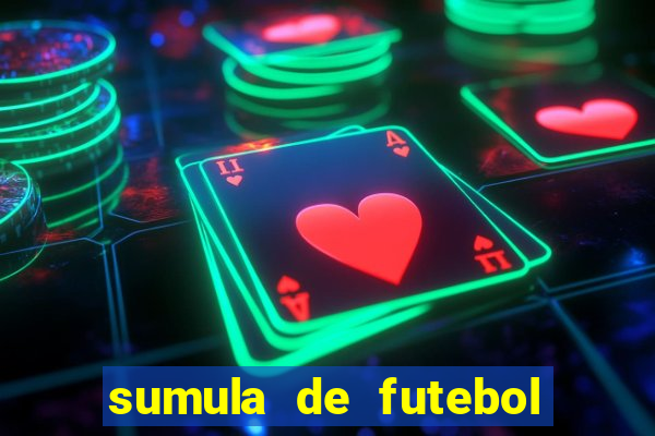 sumula de futebol de campo cbf