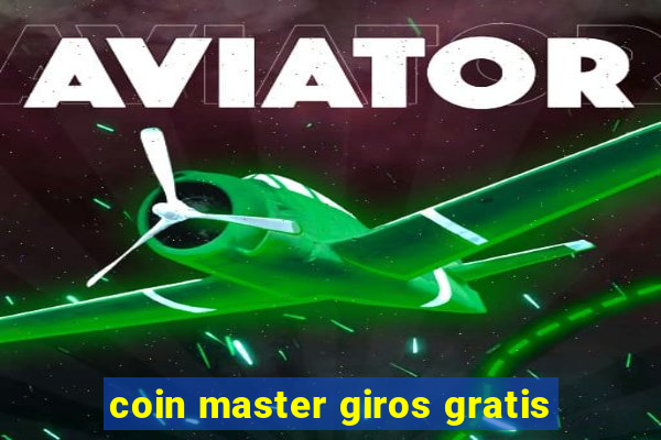 coin master giros gratis