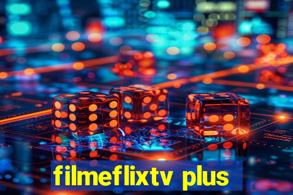 filmeflixtv plus