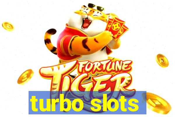 turbo slots