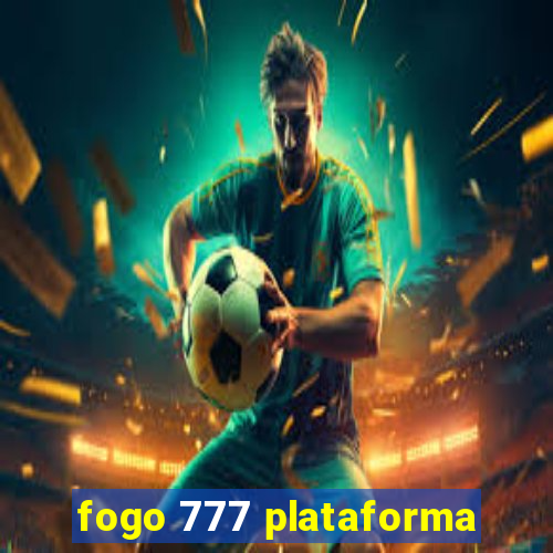 fogo 777 plataforma