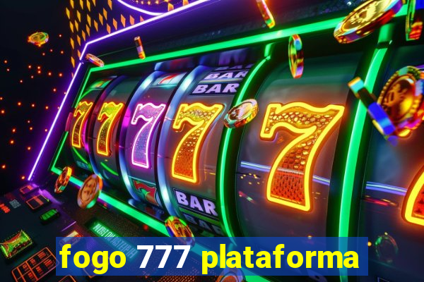 fogo 777 plataforma