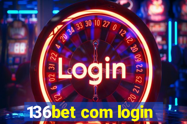 136bet com login