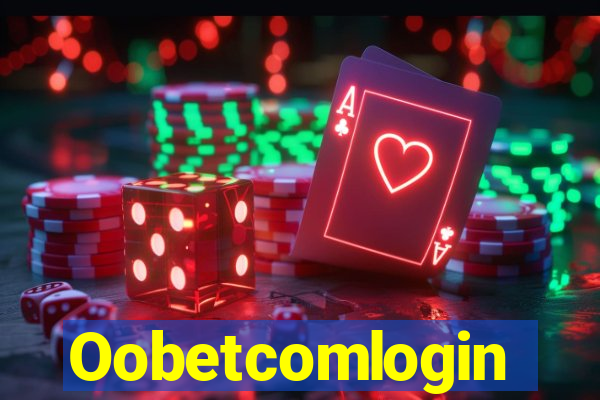 Oobetcomlogin