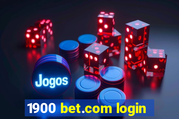 1900 bet.com login