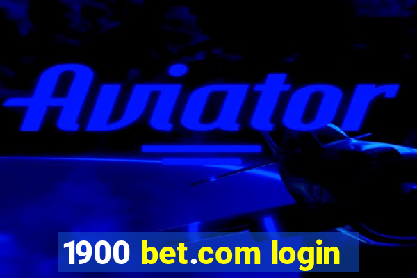 1900 bet.com login