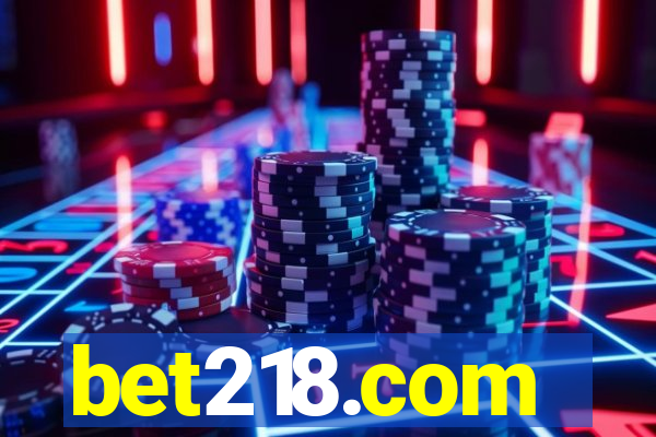 bet218.com