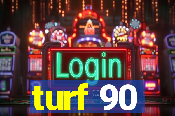 turf 90