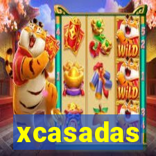 xcasadas